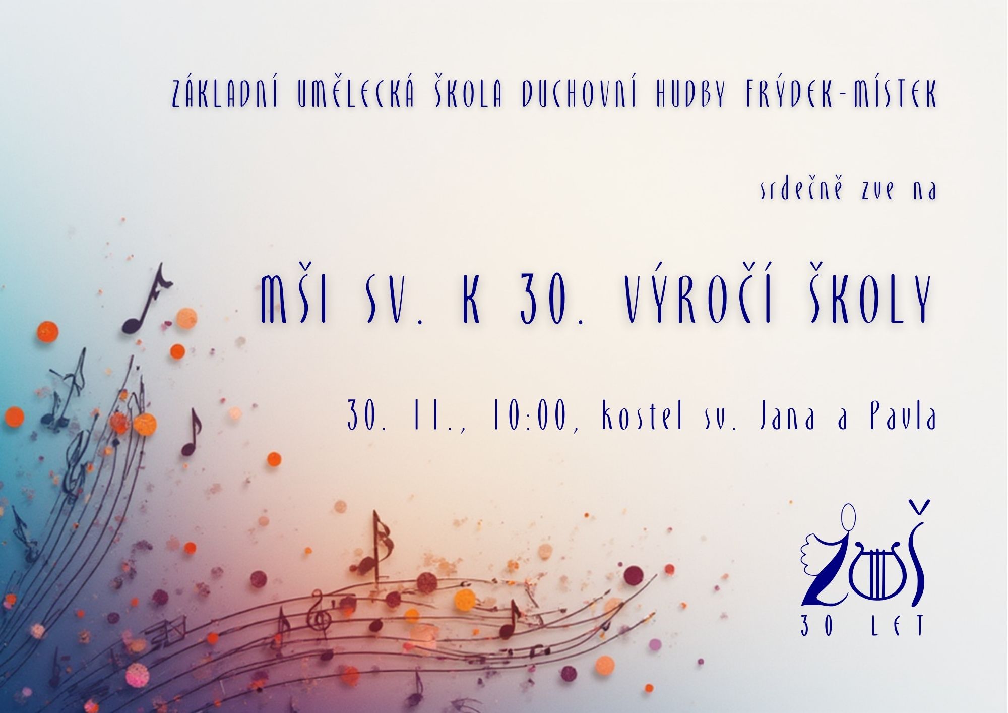 Mše sv. k 30. výročí školy